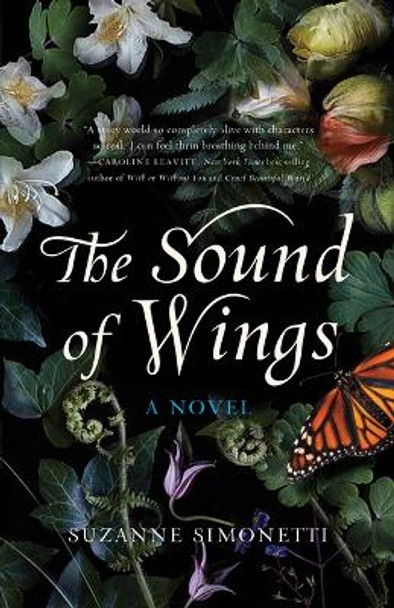 The Sound of Wings: A Novel by Suzanne Simonetti