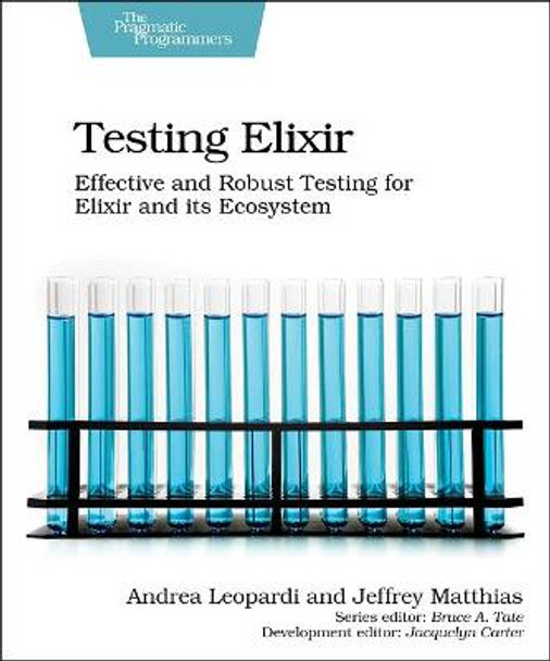 Testing Elixir by Andrea Leopardi