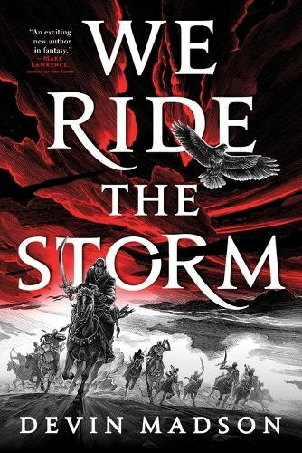 We Ride the Storm by Devin Madson 9780316536264