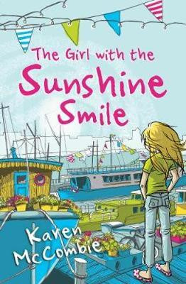 The Girl with the Sunshine Smile by Karen McCombie