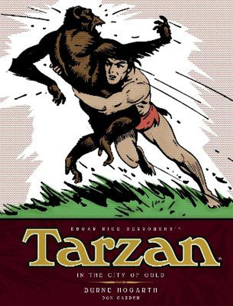 Tarzan, In the City of Gold by Burne Hogarth