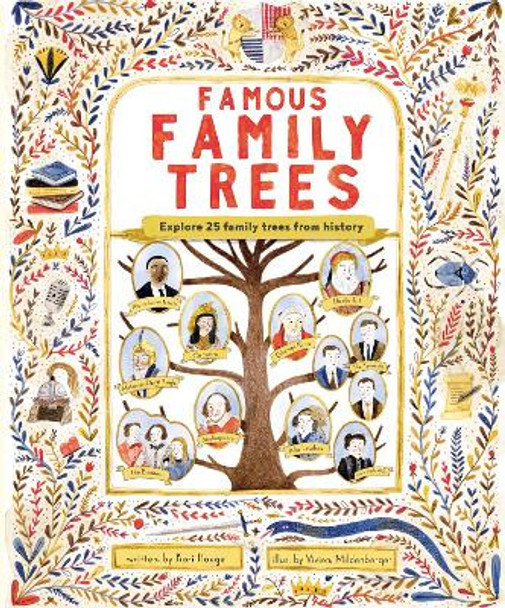 The Famous Family Trees by Vivien Mildenberger