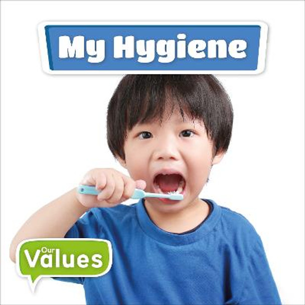 My Hygiene by Kirsty Holmes