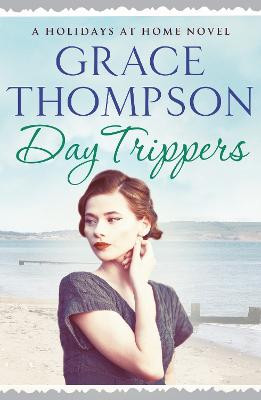 Day Trippers Grace Thompson 9781788631372