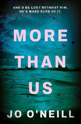 More Than Us Jo O'Neill 9781835742693