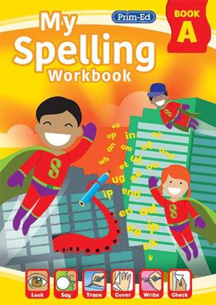 My Spelling Workbook Book A by RIC Publications