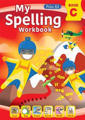 My Spelling Workbook Book C by RIC Publications