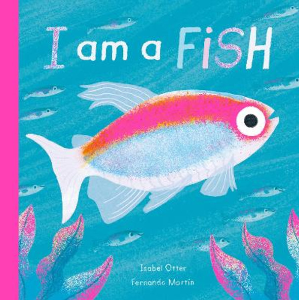 I am a Fish by Fernando Martin