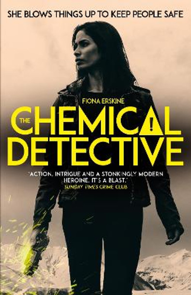 The Chemical Detective by Fiona Erskine