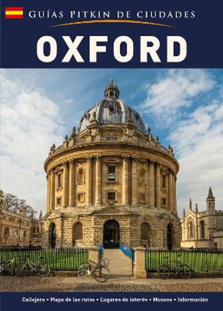 Oxford City Guide - Spanish by Annie Bullen