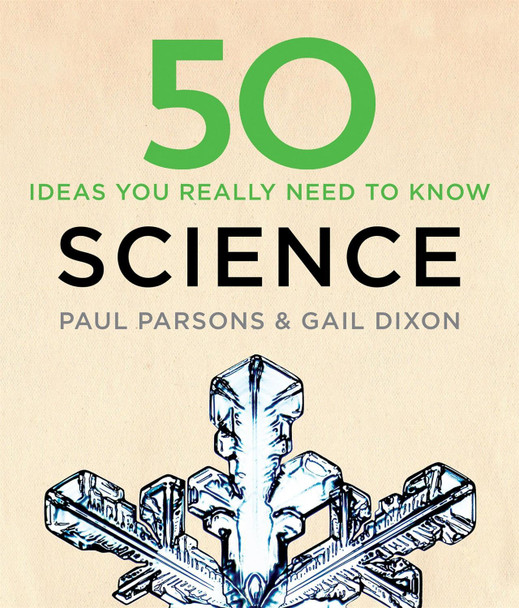 50 Science Ideas You Really Need to Know by Gail Dixon
