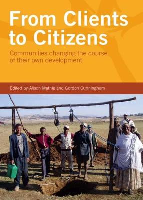 From Clients to Citizens by Alison Mathie