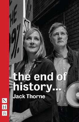 the end of history by Jack Thorne