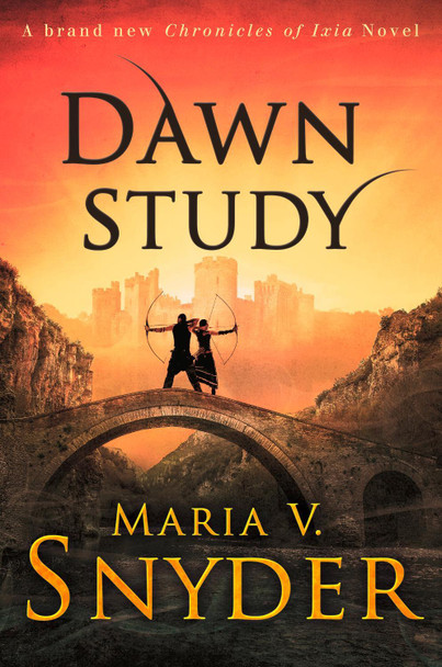 Dawn Study (Study Series, Book 6) by Maria V. Snyder