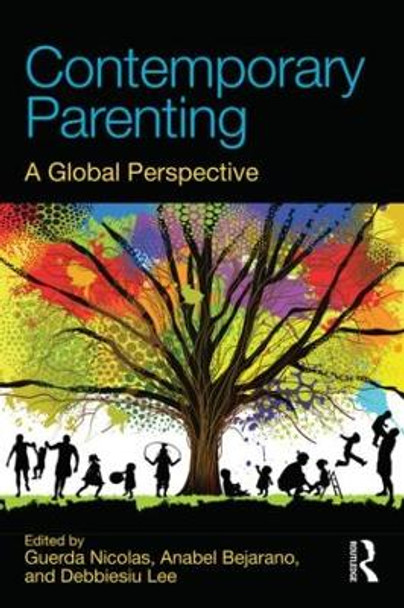 Contemporary Parenting: A Global Perspective by Guerda Nicolas