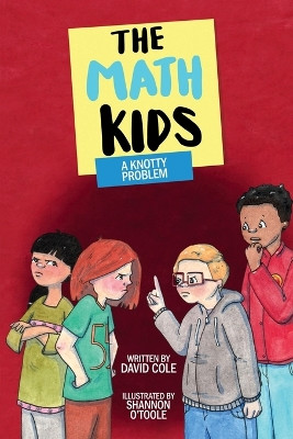 A Knotty Problem by David Cole 9781988761732