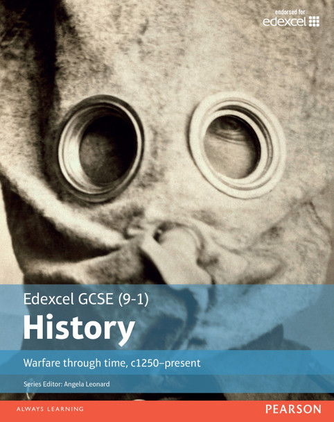 Edexcel GCSE (9-1) History Warfare through time, c1250-present Student Book Paul Shuter 9781292127385
