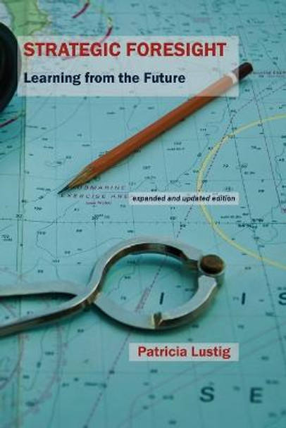 Strategic Foresight by Patricia Lustig