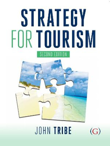 Strategy for Tourism by John Tribe