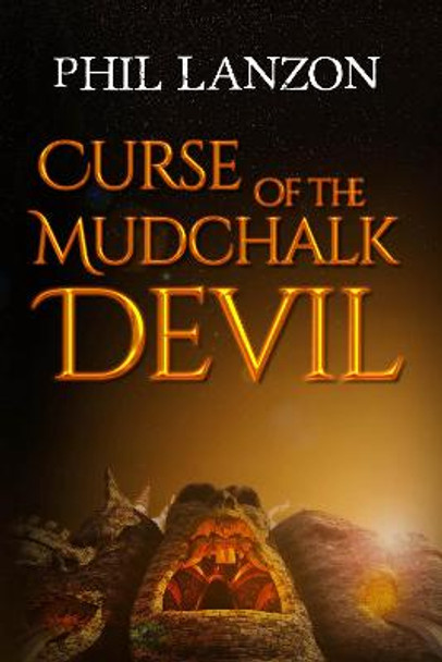 Curse of The Mudchalk Devil by Phil Lanzon