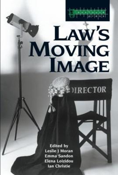 Law's Moving Image by Leslie Moran Law's Moving Image by Leslie Moran