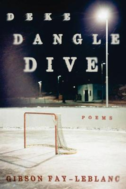 Deke Dangle Dive by Gibson Fay-LeBlanc