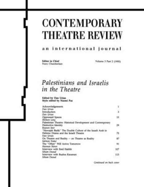 Palestinians and Israelis in the Theatre by Dan Urian