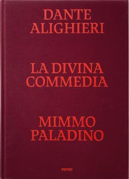 Divine Comedy Illustrated by Mimmo Paladino by Sergio Risaliti