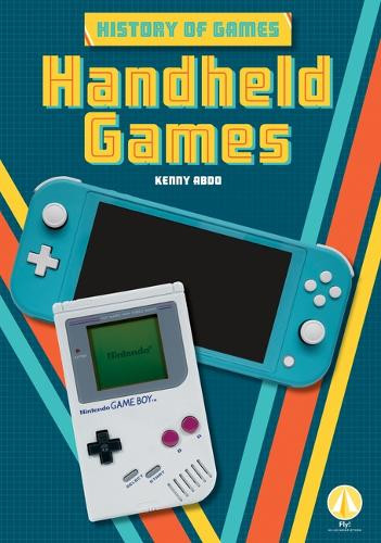 Handheld Games by Kenny Abdo 9781098287382