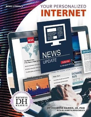 Your Personalized Internet by Duchess, Ph.D. Harris 9781532113925