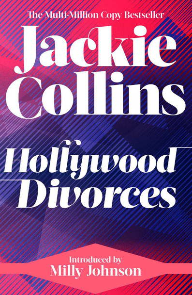 Hollywood Divorces: introduced by Milly Johnson Jackie Collins 9781398549708