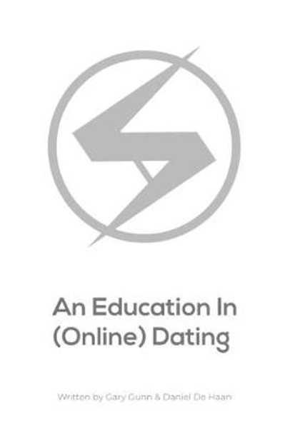 An Education In Online Dating by Gary Gunn