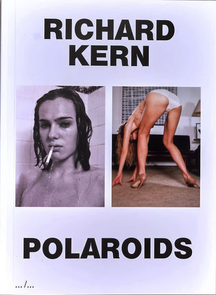 Richard Kern Polaroids 9789464660630