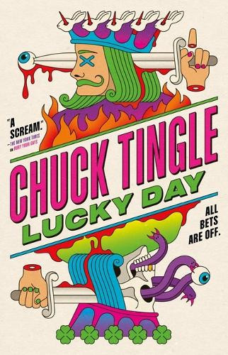 Lucky Day by Chuck Tingle 9781250398659