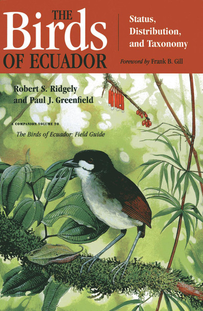 The Birds of Ecuador: Field Guide by Robert S. Ridgely 9780801487217