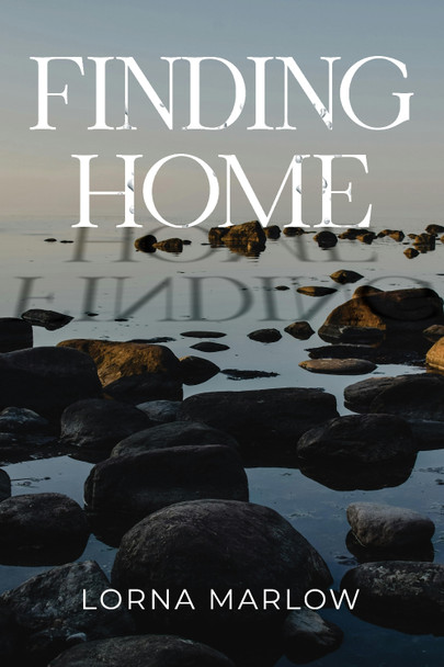Finding Home Lorna Marlow 9781837945160