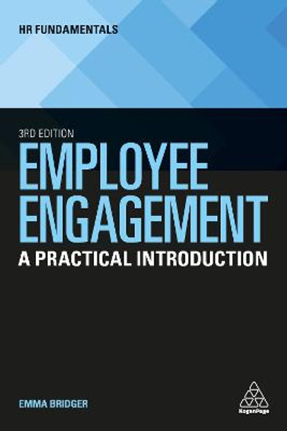Employee Engagement: A Practical Introduction by Emma Bridger