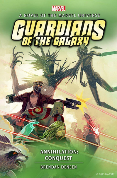 Guardians of the Galaxy - Annihilation: Conquest by Brendan Deneen 9781803362526