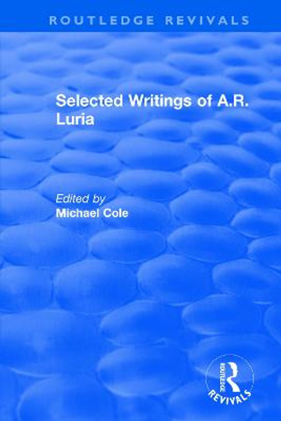 Selected Writings of A.R. Luria by Michael Cole