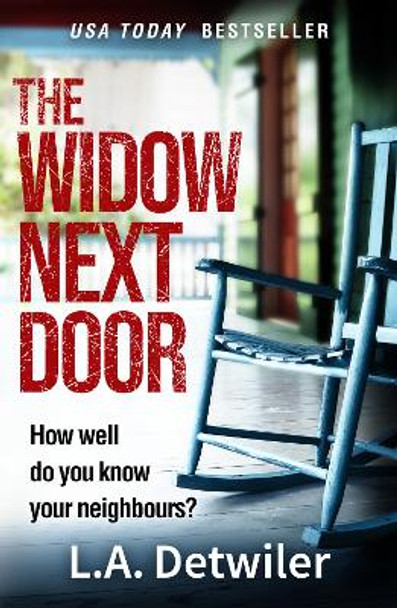 The Widow Next Door by L. A. Detwiler