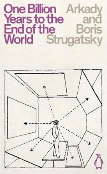 One Billion Years to the End of the World by Arkady Strugatsky
