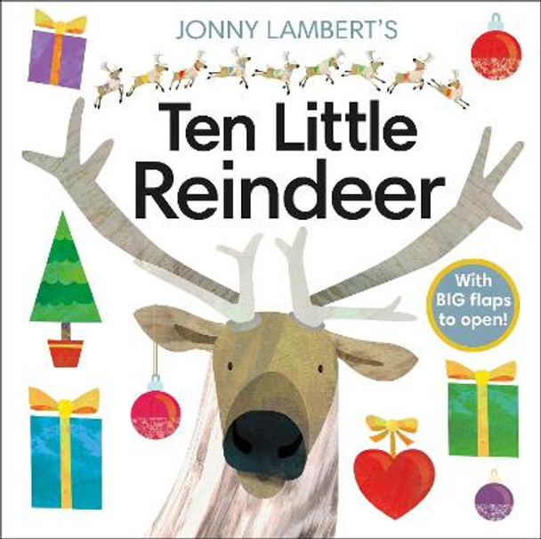 Jonny Lambert's Ten Little Reindeer by Jonny Lambert