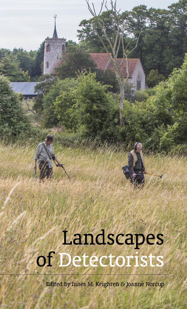 Landscapes of Detectorists by Innes Keighren