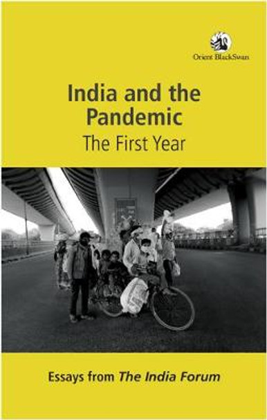 India and the pandemic: The First Year by India Forum