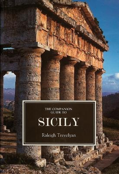 The Companion Guide to Sicily - New Edition by Raleigh Trevelyan