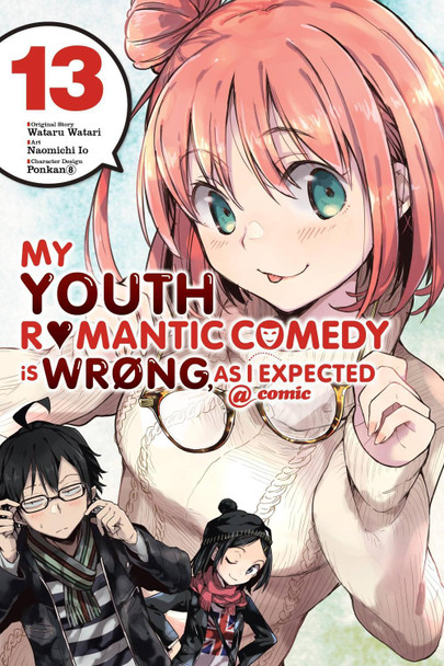 My Youth Romantic Comedy Is Wrong, As I Expected @ Comic, Vol. 13 by Wataru Watari
