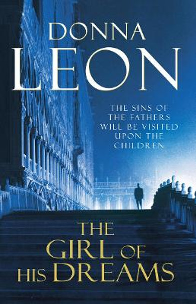 The Girl of His Dreams: (Brunetti 17) by Donna Leon