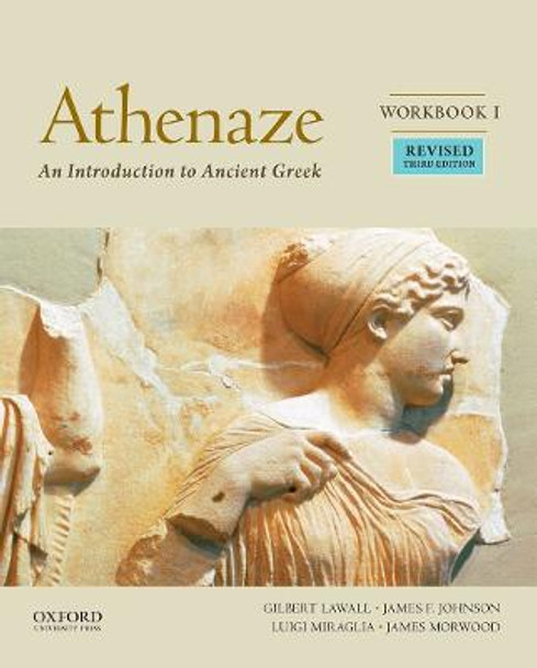 Athenaze, Workbook I: An Introduction to Ancient Greek by Maurice Balme