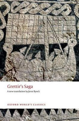Grettir's Saga by Jesse L. Byock