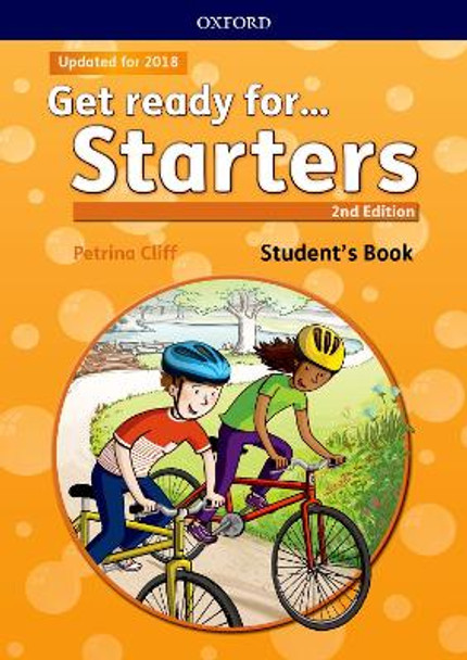 Get ready for... Starters: Student's Book with downloadable audio: Maximize chances of exam success with Get ready for...Starters, Movers and Flyers! by Petrina Cliff